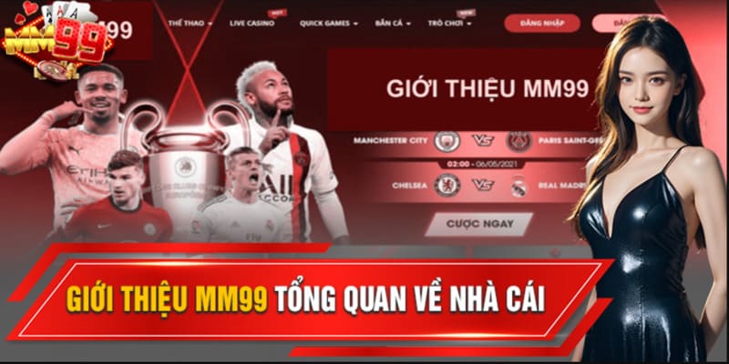 Khám phá thông tin khách quan về nhà cái MM99