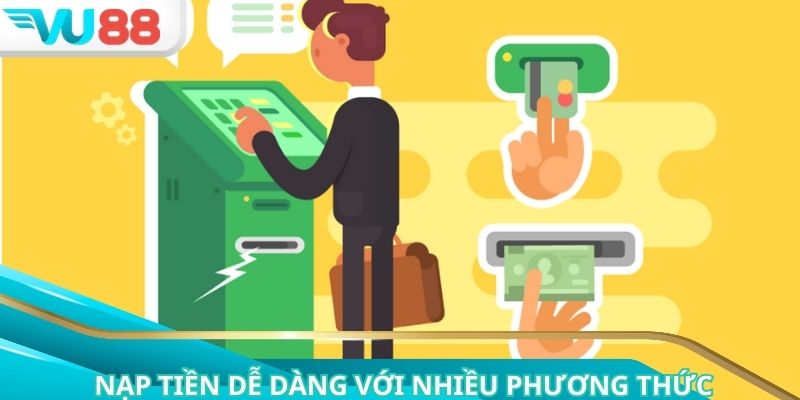 4 cách nạp tiền nhanh chóng cho người mới