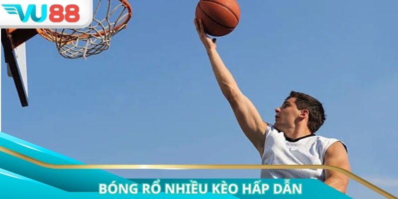 Bóng rổ tại thể thao VU88 luôn hấp dẫn