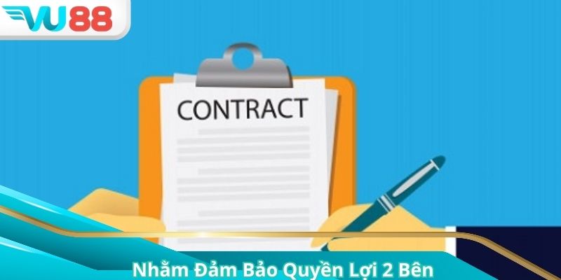 Điều khoản và điều kiện đảm bảo quyền lợi cho nhà cái và người chơi. 