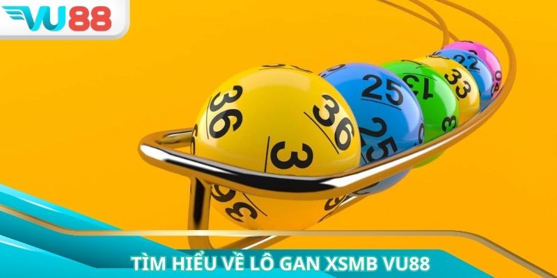 Lô gan XSMB là hình thức cá cược minh bạch