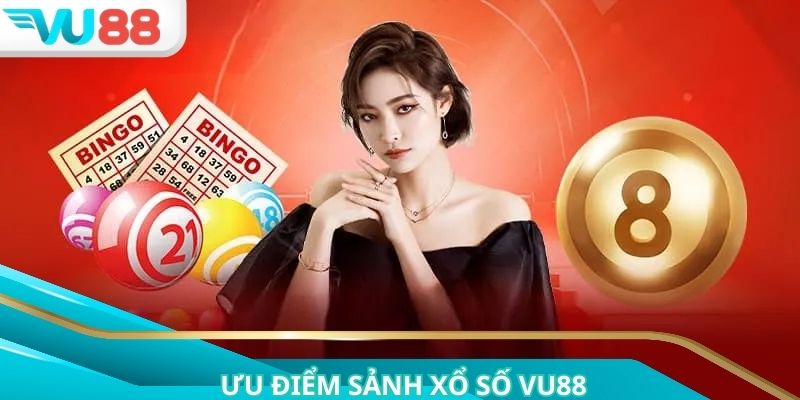 Lý do sảnh xổ số VU88 thu hút được đông đảo hội viên tham gia